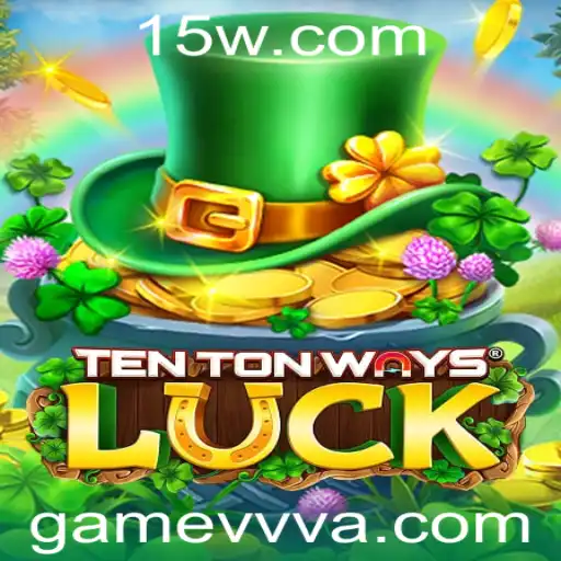 Explorando o Mundo de TenTonWaysLuck: Uma Jornada em Busca da Fortuna